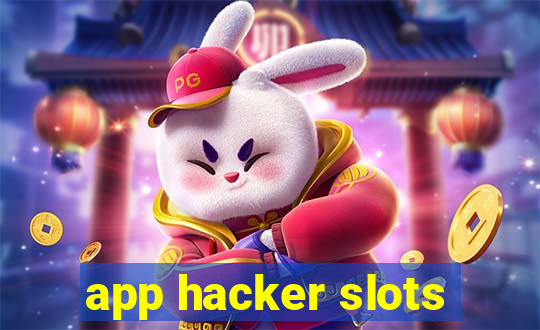 app hacker slots